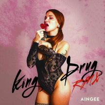 Aingee - King Drug Rmx: a song